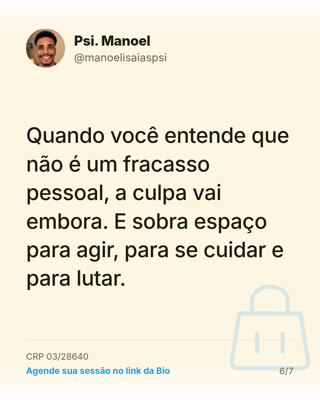 Quando você entende que não é um fracasso pessoal, a culpa vai embora. E sobra espaço para agir, para se cuidar e para lutar.